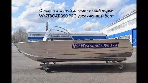 0 видео для  Wyatboat-390 Pro Увеличенный борт